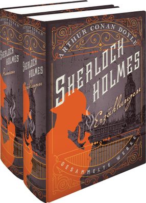 Sherlock Holmes - Gesammelte Werke in zwei B?nden, Arthur Conan Doyle