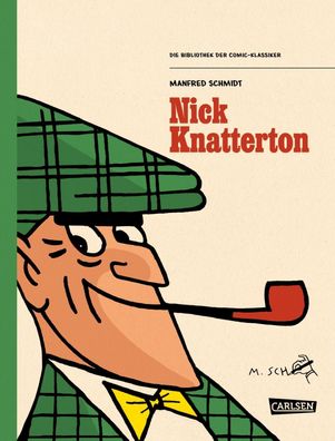 Die Bibliothek der Comic-Klassiker: Nick Knatterton, Manfred Schmidt