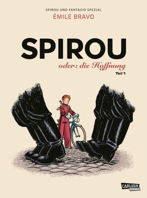 Spirou und Fantasio Spezial 26: Spirou oder: die Hoffnung 1, Emile Bravo