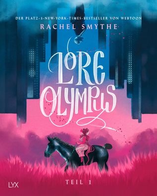 Lore Olympus - Teil 1, Rachel Smythe
