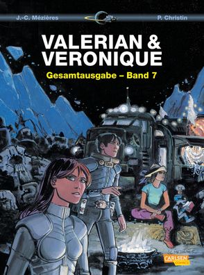 Valerian und Veronique Gesamtausgabe 07, Pierre Christin