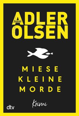 Miese kleine Morde, Jussi Adler-Olsen