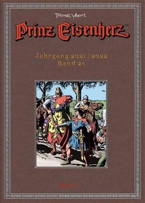 Prinz Eisenherz. Yeates-Jahre Bd. 26: Jahrgang 2021/2022, Thomas Yeates