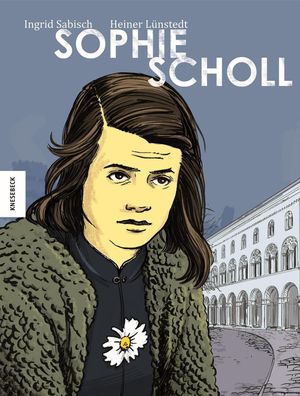 Sophie Scholl, Heiner L?nstedt