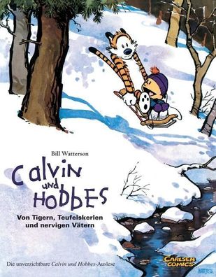 Calvin & Hobbes - Von Tigern, Teufelskerlen und nervigen V?tern - Sammelban ...