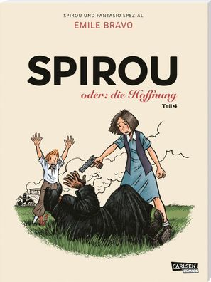 Spirou und Fantasio Spezial 36: Spirou oder: die Hoffnung 4, ?mile Bravo