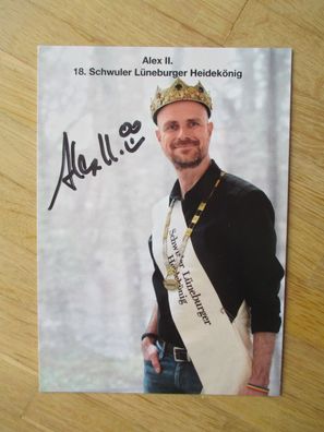 18. Schwuler Lüneburger Heidekönig Alex II. - handsigniertes Autogramm!!!