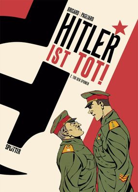 Hitler ist tot. Band 2, Jean-Christophe Brisard