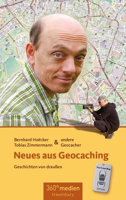 Neues aus Geocaching, Bernhard Hoecker