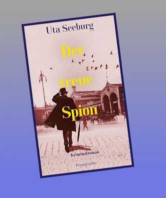 Der treue Spion, Uta Seeburg