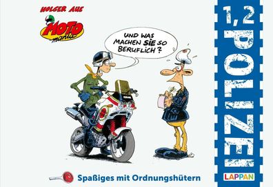 MOTOmania - 1, 2 Polizei, Holger Aue