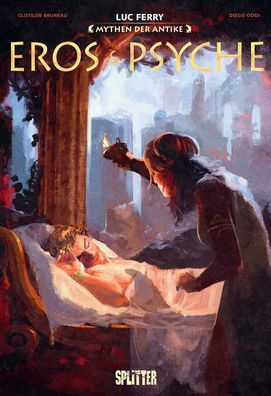 Mythen der Antike: Eros & Psyche (Graphic Novel), Luc Ferry