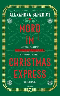 Mord im Christmas Express, Alexandra Benedict
