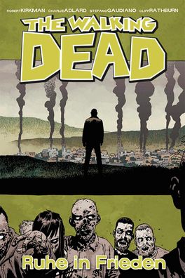 The Walking Dead 32, Robert Kirkman