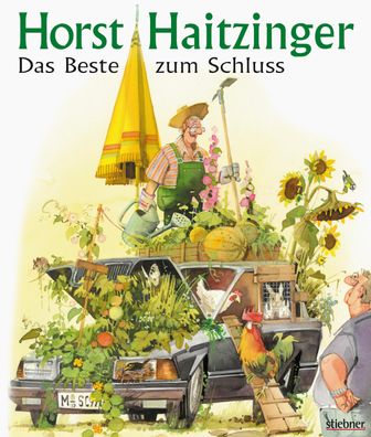 Das Beste zum Schluss, Horst Haitzinger