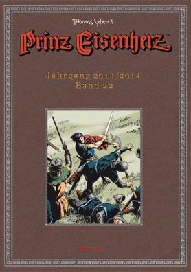 Prinz Eisenherz. Yeates-Jahre Bd. 22: Jahrgang 2013/2014, Thomas Yeates
