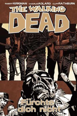 The Walking Dead 17, Robert Kirkman