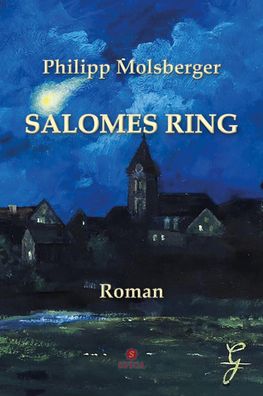Salomes RING, Philipp Molsberger