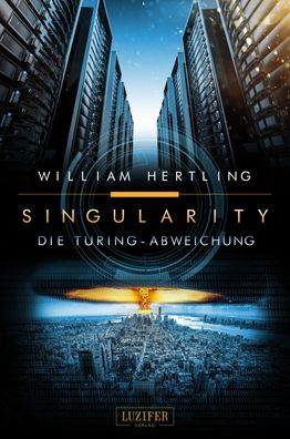 Die Turing-Abweichung, William Hertling