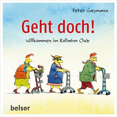 Geht doch!, Peter Gaymann