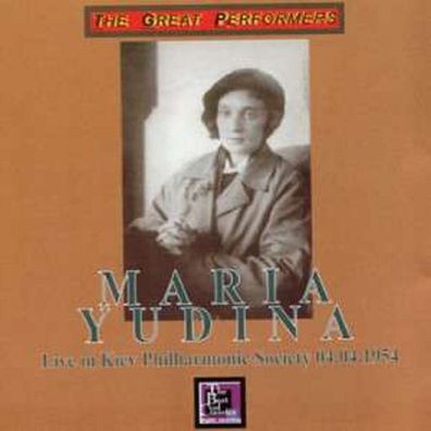 Ludwig van Beethoven (1770-1827): Maria Yudina - Live in Kiev - - (CD / M)