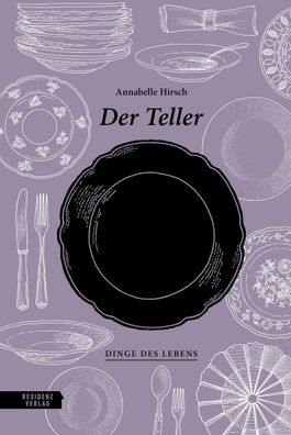 Der Teller, Annabelle Hirsch