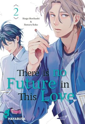 There is no Future in This Love 2, Bingo Morihashi