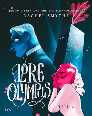 Lore Olympus - Teil 2, Rachel Smythe
