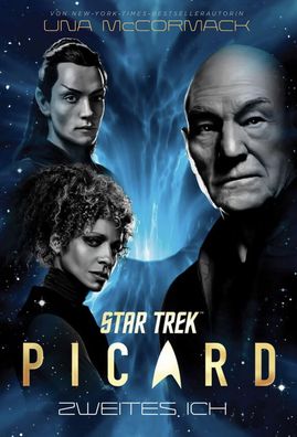 Star Trek - Picard 4: Zweites Ich, Una McCormack
