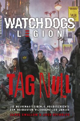 Watch Dogs: Legion - Tag Null, James Swallow
