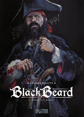 Blackbeard. Band 1, Jean-Yves Delitte