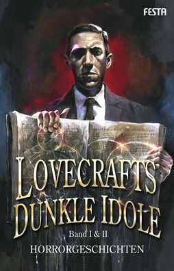 Lovecrafts dunkle Idole - Band I & II, Frank Festa