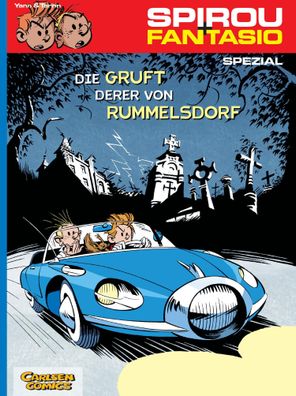 Spirou & Fantasio Spezial 06: Die Gruft derer von Rummelsdorf, Yann