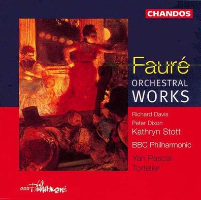 Gabriel Faure (1845-1924): Masques et Bergamasques - Suite op.112 - Chandos - ...