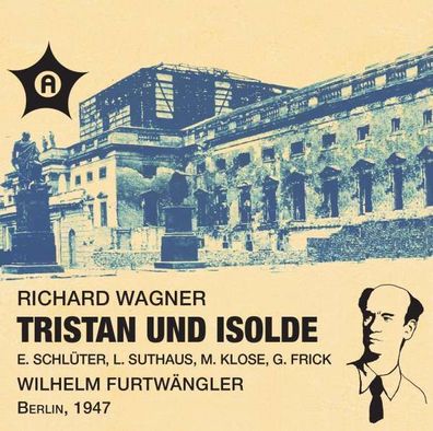 Richard Wagner (1813-1883) - Tristan und Isolde (2.& 3. Akt) - ...
