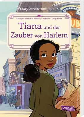 Disney Adventure Journals: Tiana und der Zauber von Harlem, Stefanie Walthe ...
