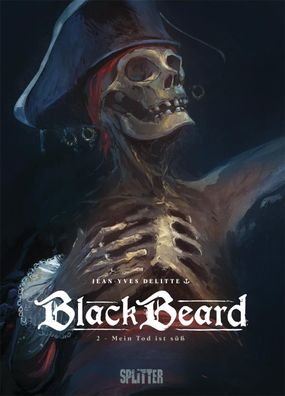 Blackbeard. Band 2, Jean-Yves Delitte