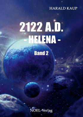 2122 A.D. Helena 2, Harald Kaup