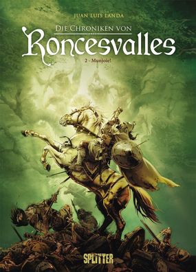 Die Chroniken von Roncesvalles. Band 2, Juan Luis Landa