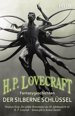 Der silberne Schl?ssel, H. P. Lovecraft