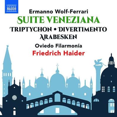 Ermanno Wolf-Ferrari (1876-1948) - Suite Veneziana op.18 - - (CD / S)