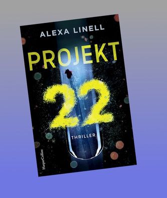 Projekt 22, Alexa Linell