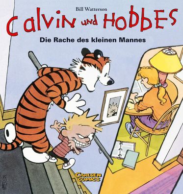 Calvin & Hobbes 05 - Die Rache des kleinen Mannes, Bill Watterson