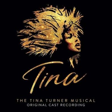 Tina: The Tina Turner Musical (Original Cast Recording) - ...