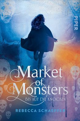 Market of Monsters, Rebecca Schaeffer