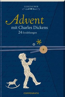 Advent mit Charles Dickens Briefbuch, Charles Dickens