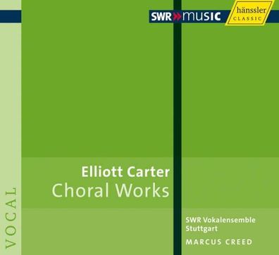 Elliott Carter (1908-2012) - Choral Works - - (CD / C)