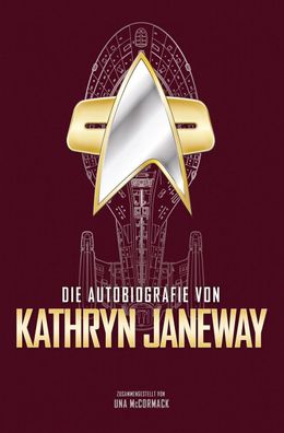 Die Autobiografie von Kathryn Janeway, Una McCormack