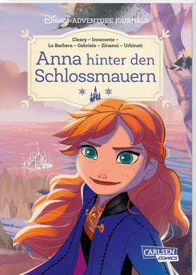 Disney Adventure Journals: Anna hinter den Schlossmauern, Rhona Cleary