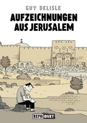 Aufzeichnungen aus Jerusalem, Guy Delisle